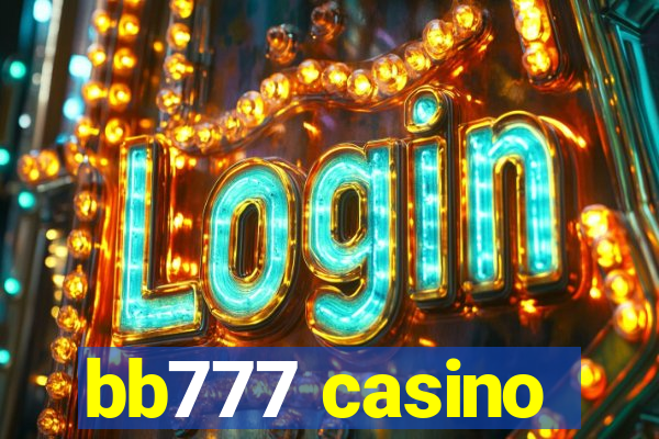 bb777 casino